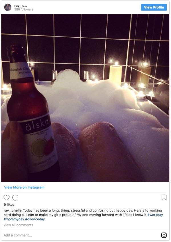 This woman had to draw up a bath over a beer and candlelight to relax into the moment.