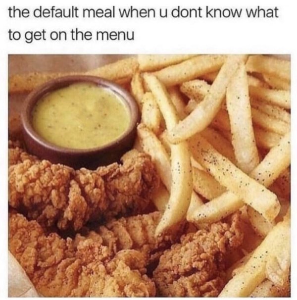 chicken tenders and fries with honey mustard - the default meal when u dont know what to get on the menu