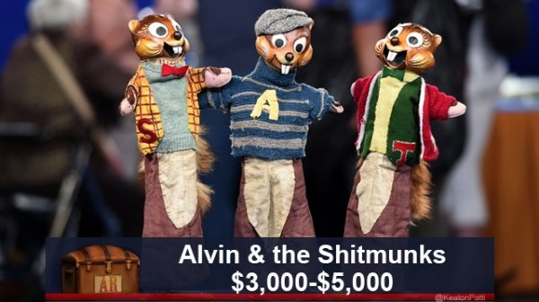 antiques roadshow meme - Alvin & the Shitmunks $3,000$5,000