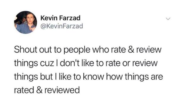 kodak black colorism tweet - Kevin Farzad Farzad Shout out to people who rate & review things cuz I don't to rate or review things but I to know how things are rated & reviewed