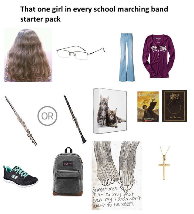 memes - girl in marching band starter pack - That one girl in every school marching band starter pack relos Jrr Klein Avant Hair Sometimes I'm so shy that even my hands don't want to be seen