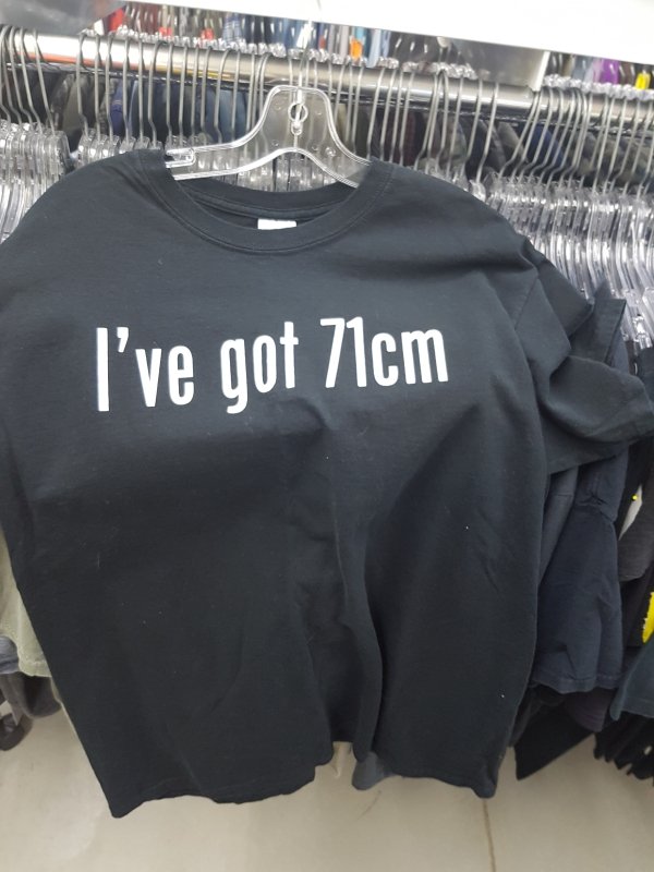 t shirt - I've got 71cm