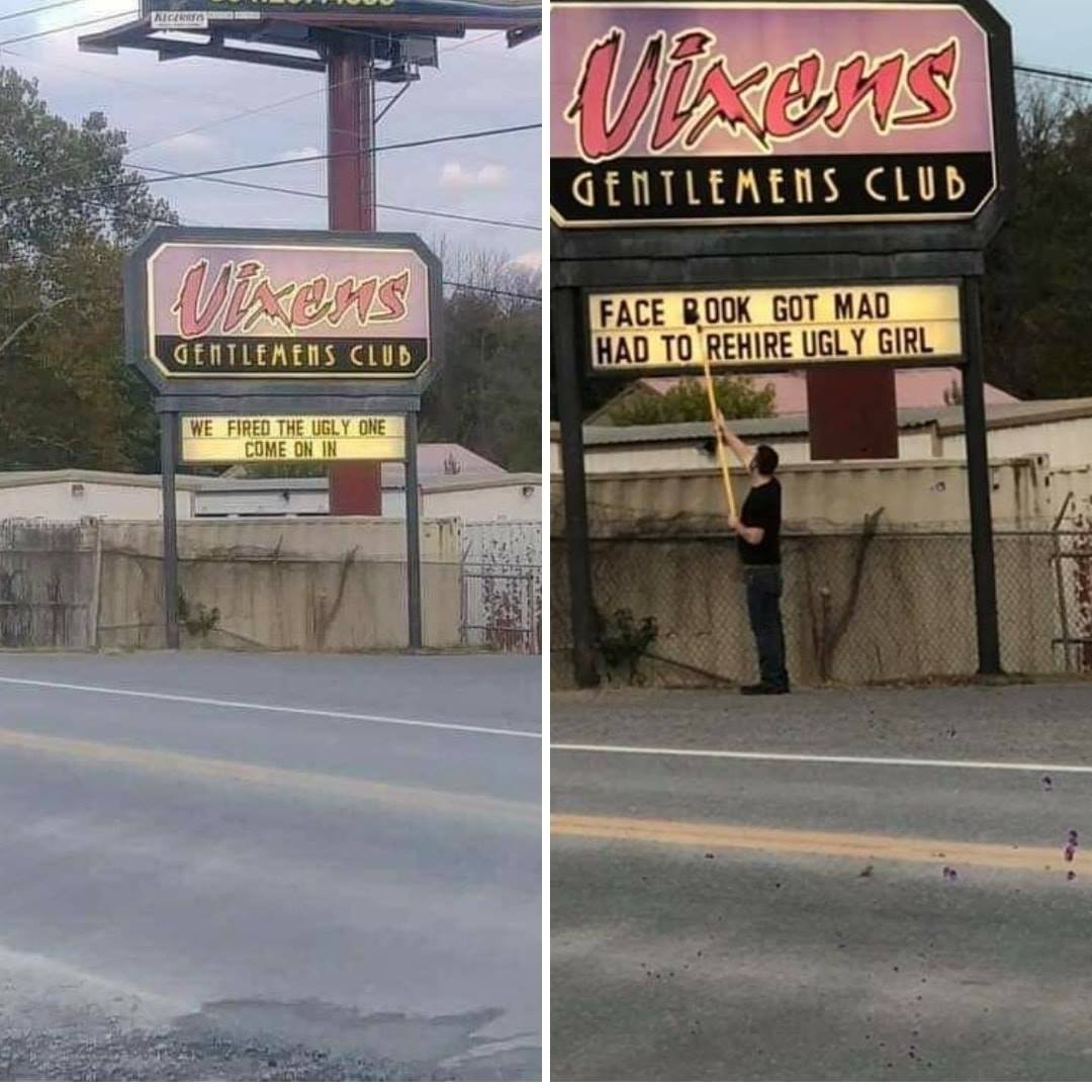 fired the ugly girl - Micering Vixens Gentlemens Club Vixens Face Book Got Mad Had To Rehire Ugly Girl Gentlemens Club We Fired The Ugly One Come On In