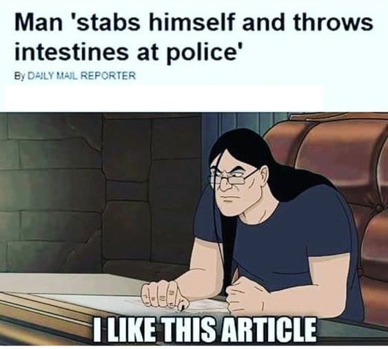 meme dethklok meme - Man 'stabs himself and throws intestines at police' By Daily Mal Reporter I This Article