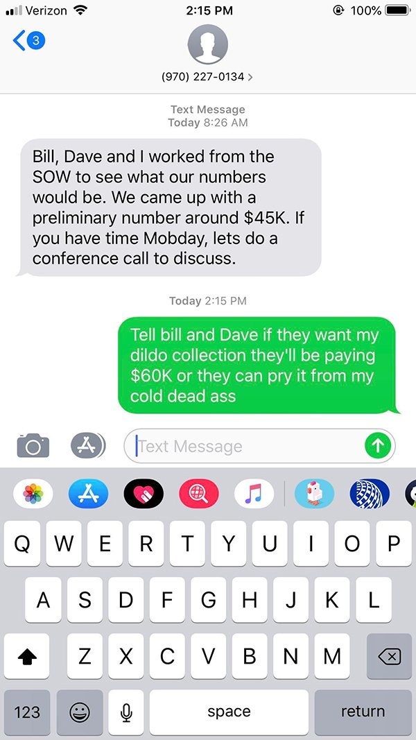 i m going to die alone reddit - ... Verizon @ 100% 970 2270134 > Text Message Today Bill, Dave and I worked from the Sow to see what our numbers would be. We came up with a preliminary number around $45K. If you have time Mobday, lets do a conference call