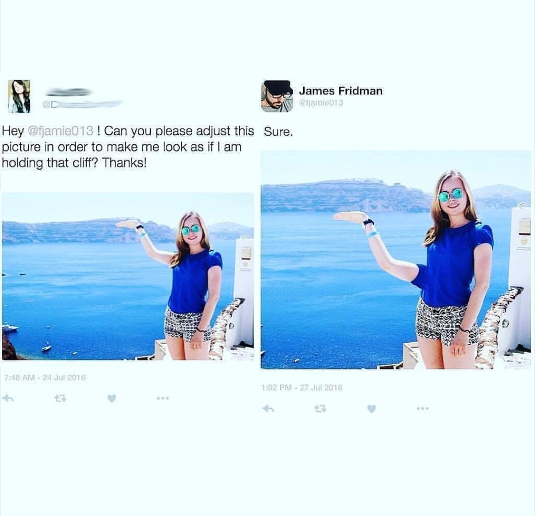 james fridman art - James Fridman Hey ! Can you please adjust this Sure. picture in order to make me look as if I am holding that cliff? Thanks!