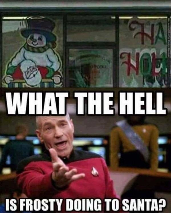 dirty pic patrick stewart meme blank - What The Hell Is Frosty Doing To Santa?