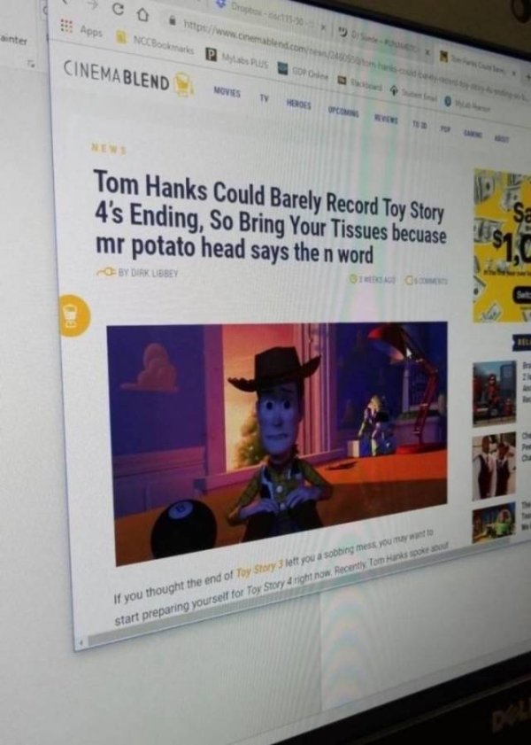 dirty pic toy story 4 memes spoiler - e Drop Apos i twww.cinemablend.com Boas Pp inter Cinema Blend Moves Opco Tom Hanks Could Barely Record Toy Story 4's Ending, So Bring Your Tissues becuase mr potato head says the n word 0Sy Dirk Liebe Bo By The If you