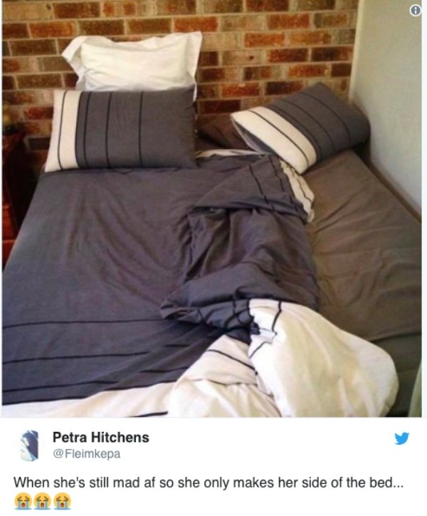his side her side bed meme - Petra Hitchens When she's still mad af so she only makes her side of the bed...