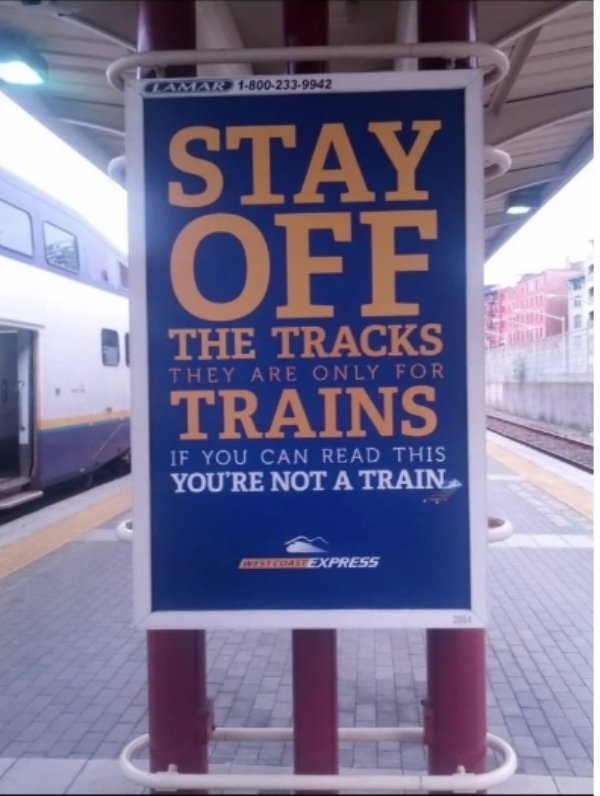 stay off the tracks - Lamar 18002339942 Stay Off The Tracks They Are Only For Trains If You Can Read This You'Re Not A Train Zelexpress