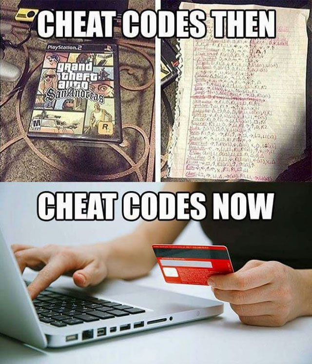 funny gamer memes - Cheat Codes Then PlayStation.2 grand Sillas Ncaa 1. Na cherche 26 aroc SanAndreas Rang 2 1 9 .02 le Workid.. Taxa Ne 0,13, 9 9 Ins Oy, 128070,K2 > 26262 yoy17 Honda 65, 1 KUV1.2017 .2XA Sex F81,42 Lk 21304LLI. 635 Cheat Codes Now