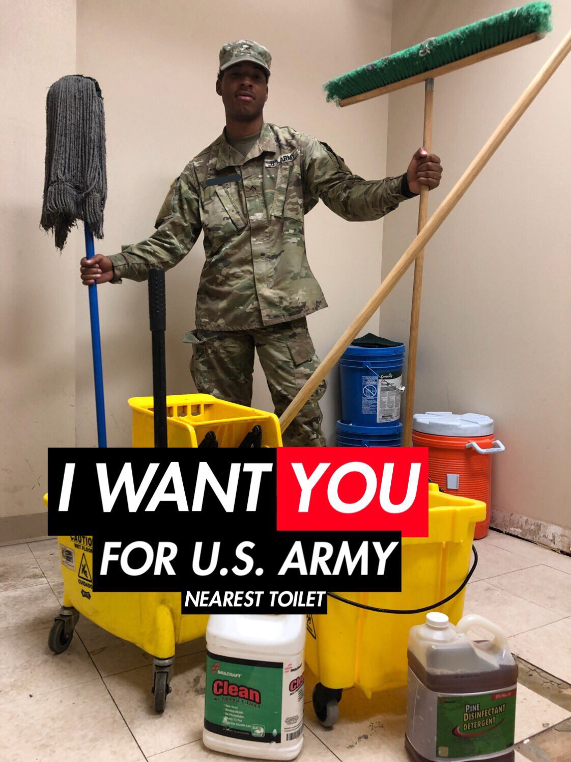 army memes toilet - I Want You Vautio For U.S. Army Nearest Toilet Skkout Clean Selen Pine Disinfectany Detergent