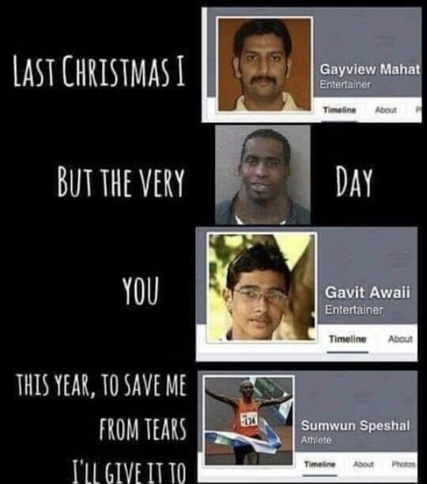 last christmas i gave you my heart meme - Last Christmas I Gayview Mahat Entertainer Timeline About But The Very Day You Gavit Awaii Entertainer Timeline About This Year, To Save Me From Tears I'Ll Give It To Sumwun Speshal Athlete Timeline About Photos