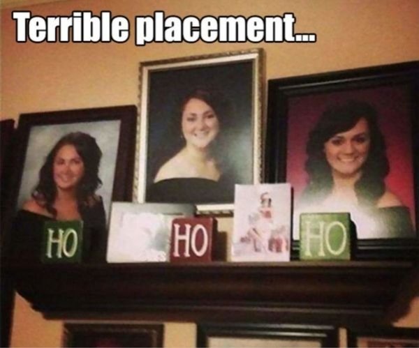 naughty ho ho ho funny - Terrible placement...