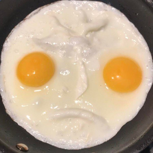 “My eggs look like they are frowning back at me”