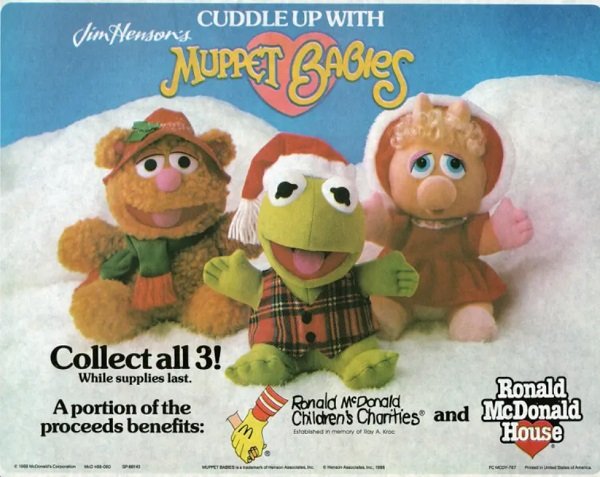 mcdonalds muppet babies plush - Cuddle Up With Jimensors Muppet Sagies Collect all 3! While supplies last. A portion of the proceeds benefits Ronald McDonald Ronala Children's Charities and McDonald House Esseny of Ako