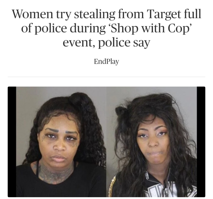 hairstyle - Women try stealing from Target full of police during Shop with Cop' event, police say EndPlay