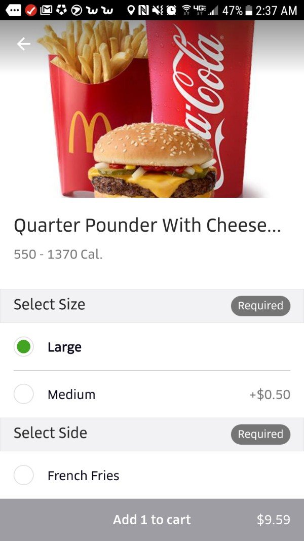 fast food - Moww Ond 46.47% Quarter Pounder With Cheese... 550 1370 Cal. Select Size Required Large Medium $0.50 Select Side Required French Fries Add 1 to cart $9.59