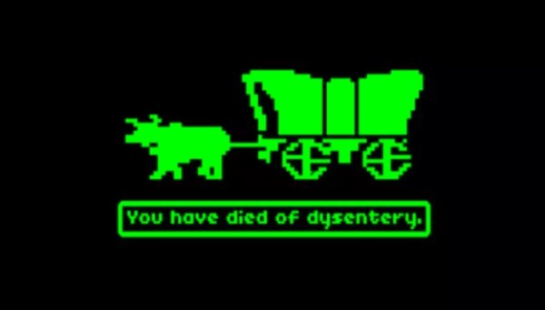 you have died of dysentery - You have died of dysentery.