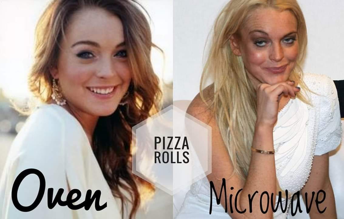 memes - lindsay lohan pizza rolls - Pizza Rolls Oven Crowave