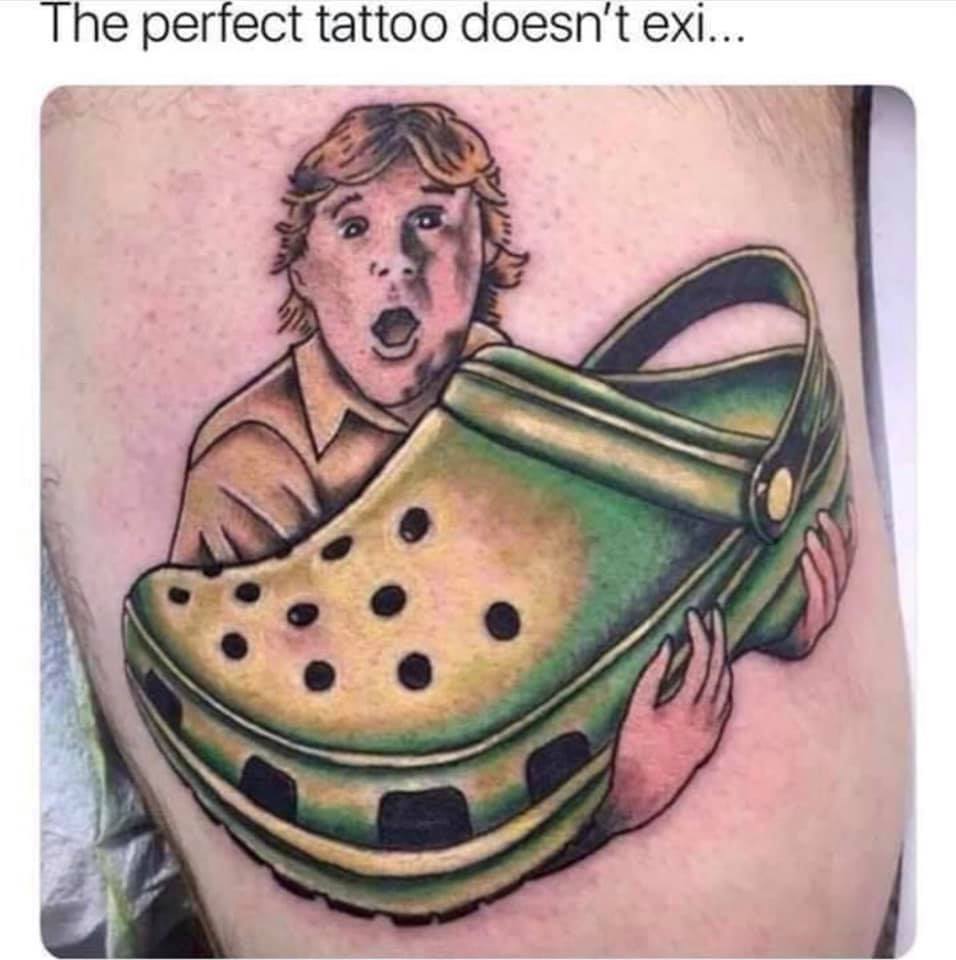 cursed memes - The perfect tattoo doesn't exi...