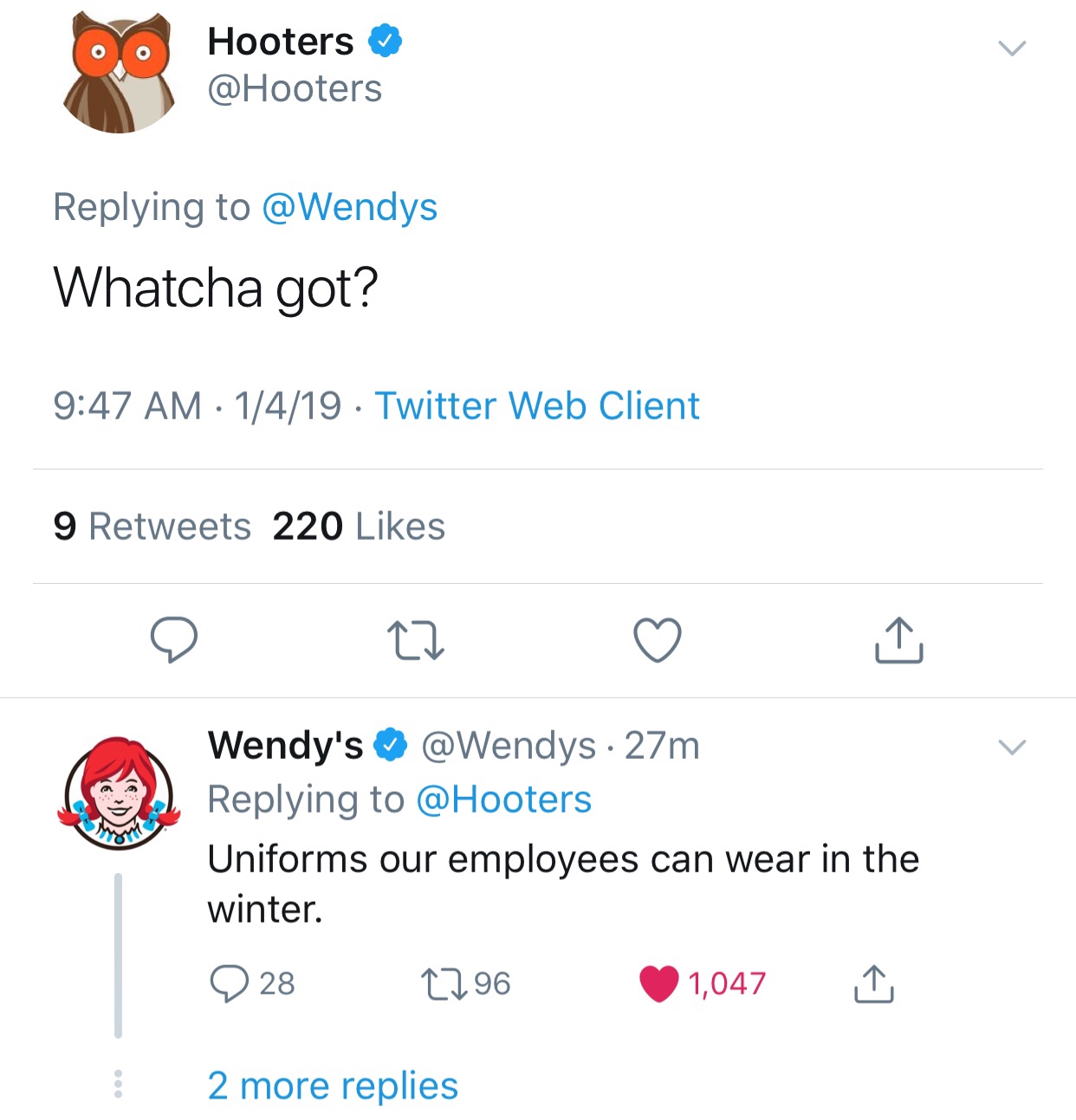 tweet - wendy's company - Hooters Whatcha got? 1419 Twitter Web Client 9 220 @ L2 Wendy's ~ 27m Uniforms our employees can wear in the winter. 228 2296 1,047 2 more replies