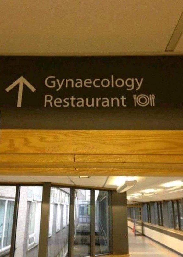 fail funny hospital signs - 1 Gynaecology Restaurant of