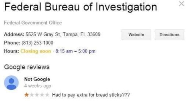 diagram - Federal Bureau of Investigation Federal Government Office Website Directions Address 5525 W Gray St. Tampa, Fl 33609 Phone 813 2531000 Hours Closing soon 8.15 am Google reviews Not Google 4 weeks ago tttt Had to pay extra for bread sticks???
