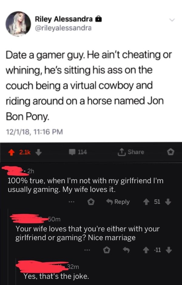 missed - screenshot - Riley Alessandra o Date a gamer guy. He ain't cheating or whining, he's sitting his ass on the couch being a virtual cowboy and riding around on a horse named Jon Bon Pony 12118, 4 2.16 114 I 2h 100% true, when I'm not with my girlfr
