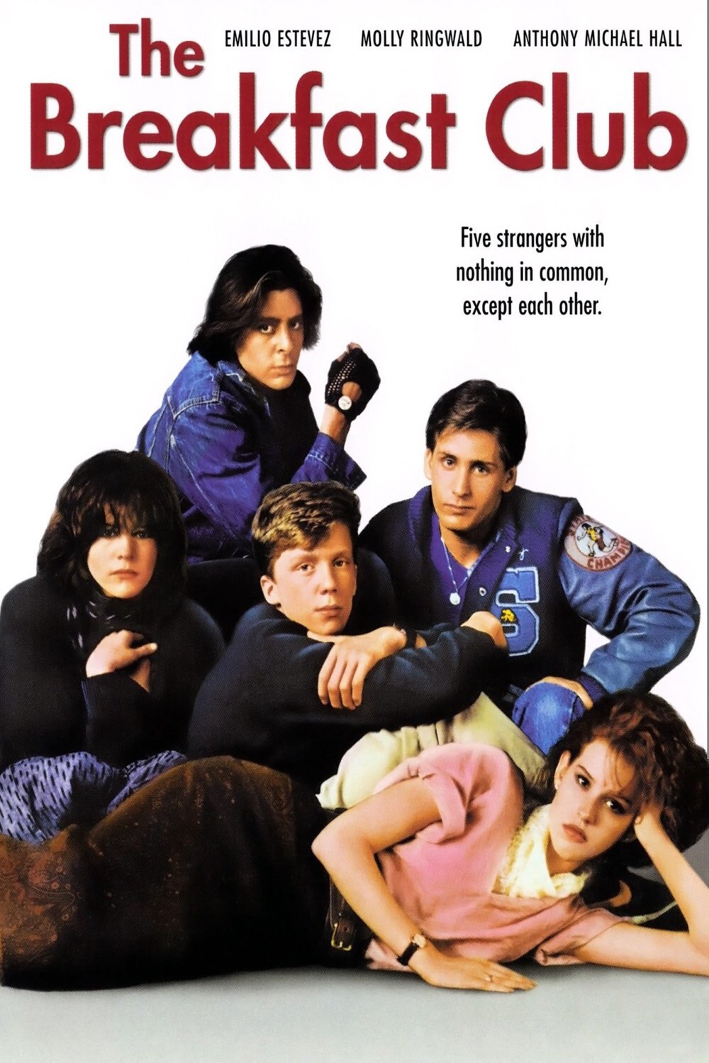 breakfast club poster - Emilio Estevez Molly Ringwald Anthony Michael Hall Breakfast Club Five strangers with nothing in common except each other.