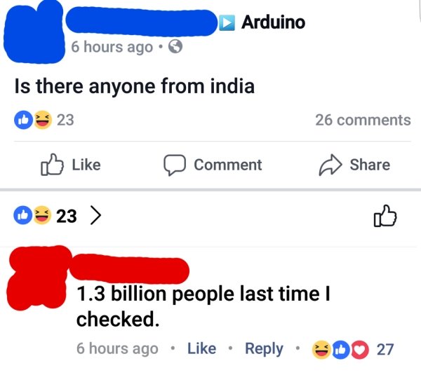 web page - Arduino 6 hours ago Is there anyone from india 2 23 26 a Comment 0 23 1.3 billion people last time I checked. 6 hours ago .