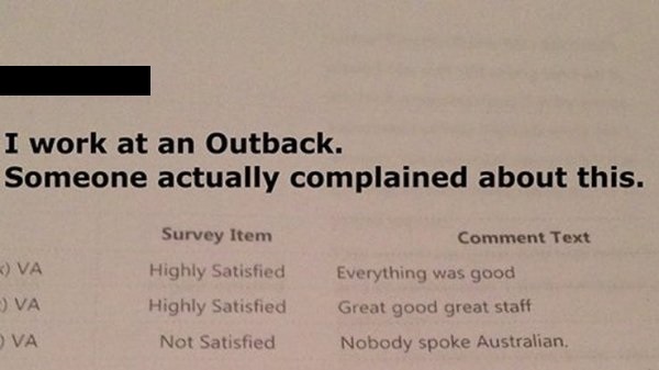 19 times the customer was very wrong