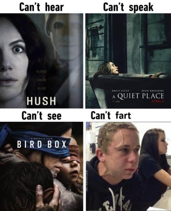 can t relate jeffree star meme - Can't hear Can't speak Silence Can Be Emily Lunt John Keasinski A Quiet Place Aerilo Hush Can't see Can't fart Bird Box