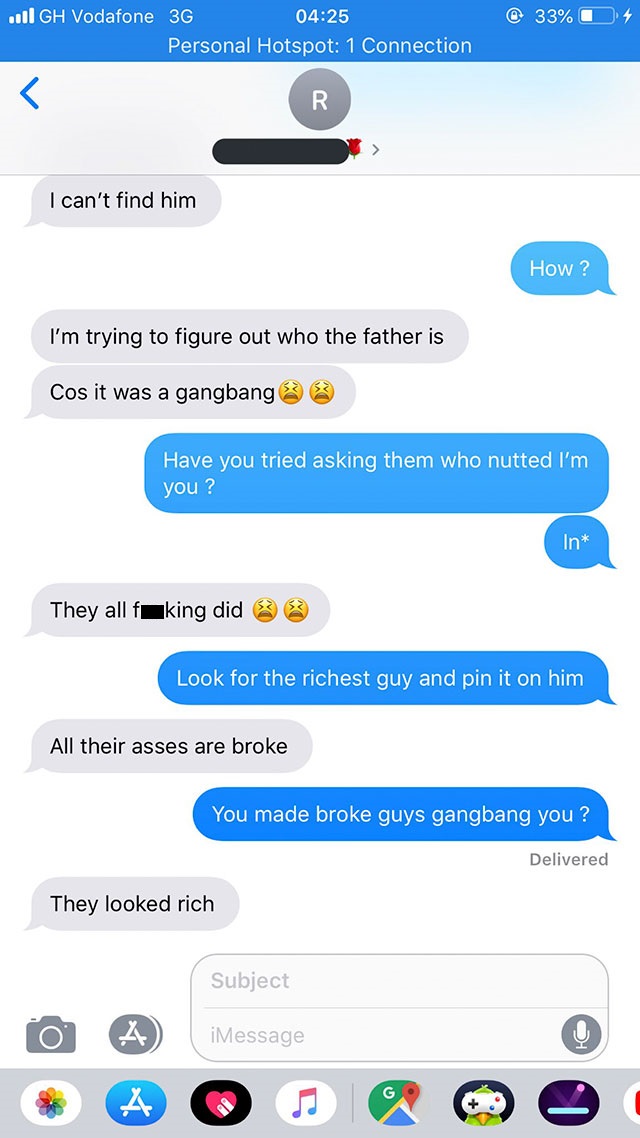 brother and sister sexy texts - @ 33%O 4 Il Gh Vodafone 3G Personal Hotspot 1 Connection I can't find him How? I'm trying to figure out who the father is Cos it was a gangbang Have you tried asking them who nutted I'm you? In They all fuking did Look for 
