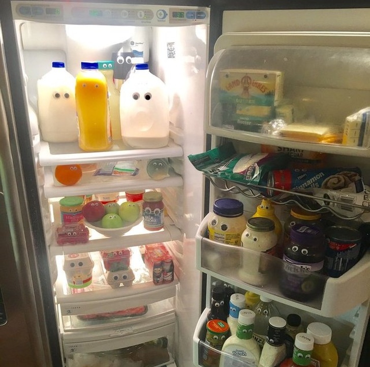 “My dad put googly eyes on everything in our refrigerator.”
