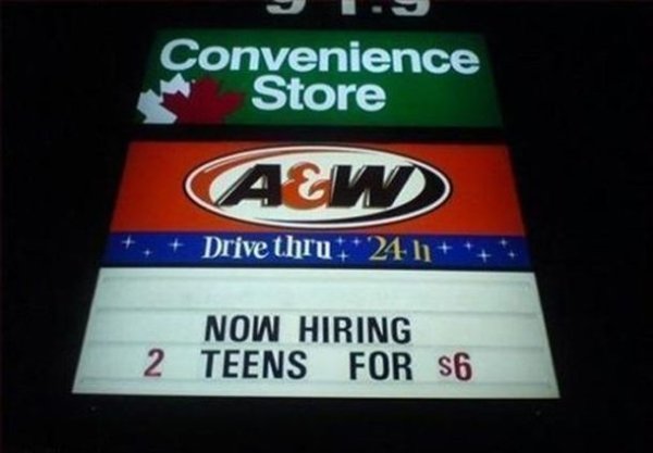 signage - Convenience Store Caew Drive thru 24 h Now Hiring 2 Teens For S6