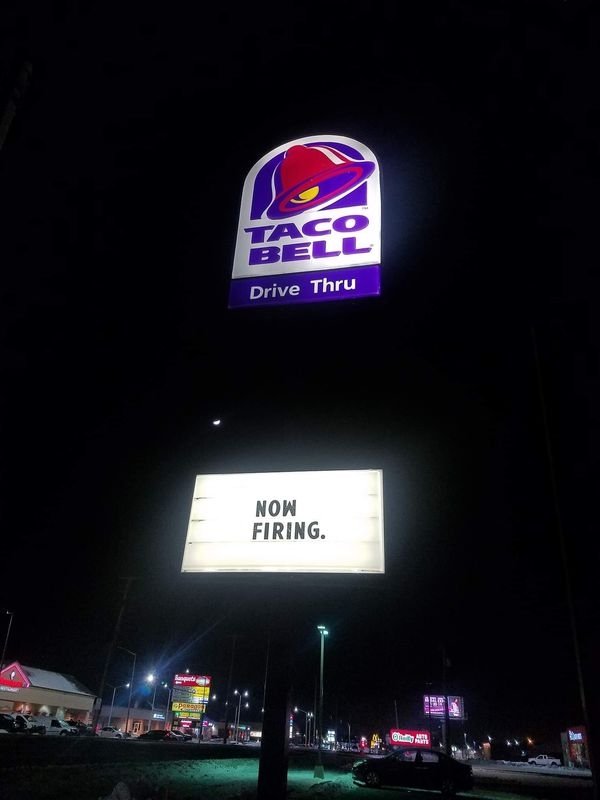 night - Taco Be Drive Thru Now Firing. Bet