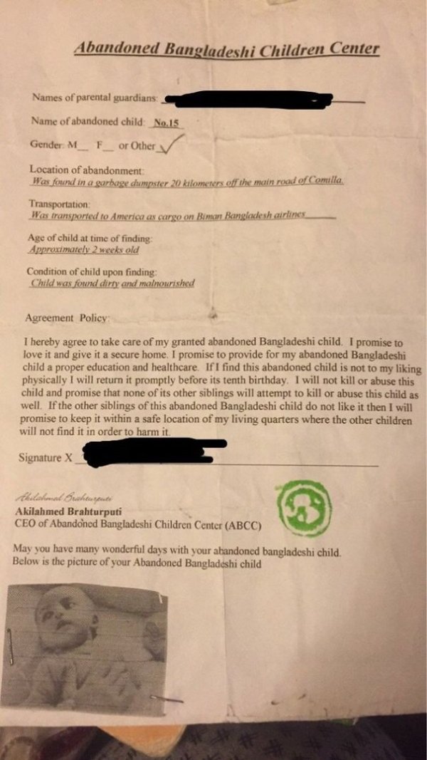 make fake adoption papers - Abandoned Bangladeshi Children Center Names of parental guardians Name of abandoned child No.15 Gender M_ F_or Other Location of abandonment Was found in a garbage dumpster 20 kilometers of the main road of Comilla Transportati