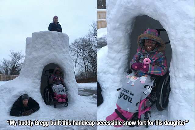 ohio dad snow fort - just be you "My buddy Gregg built this handicap accessible snow fort for his daughter