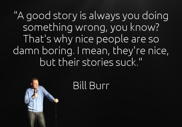 25 Bill Burr jokes are perfect life advice