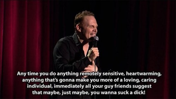 25 Bill Burr jokes are perfect life advice