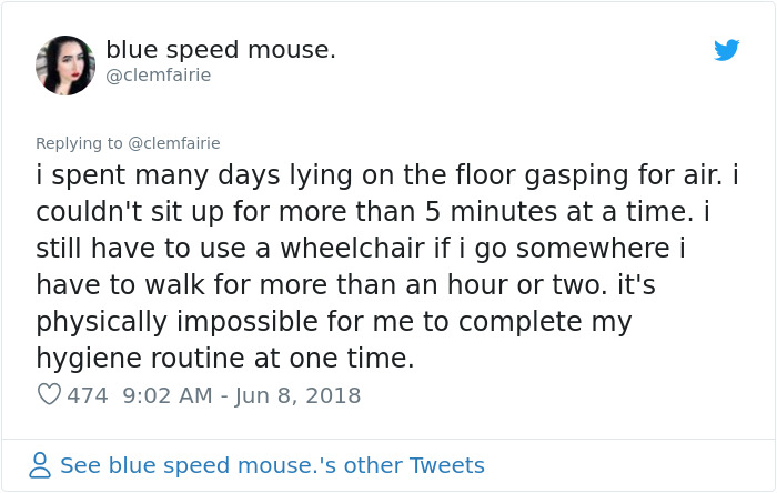 times up tweets - blue speed mouse. i spent many days lying on the floor gasping for air. i couldn't sit up for more than 5 minutes at a time. i still have to use a wheelchair if i go somewhere i have to walk for more than an hour or two. it's physically 