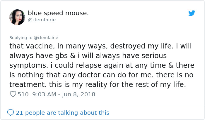 times up tweets - blue speed mouse. that vaccine, in many ways, destroyed my life. I will always have gbs & i will always have serious symptoms. I could relapse again at any time & there is nothing that any doctor can do for me. there is no treatment. thi