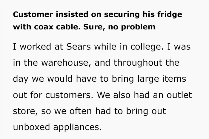 Angry Customer Demands To Tie Up His Fridge With T.V Cable