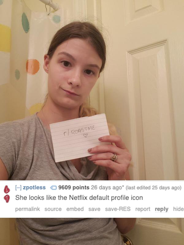 20 people who asked to be roasted and got burnt