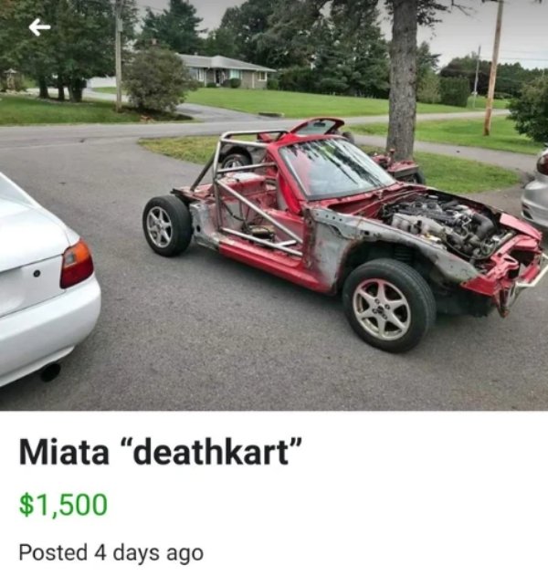 diy fail sports car - Miata "deathkart" $1,500 Posted 4 days ago