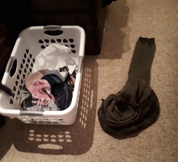 “My husband put his pants right beside the laundry basket instead of just into it.”
