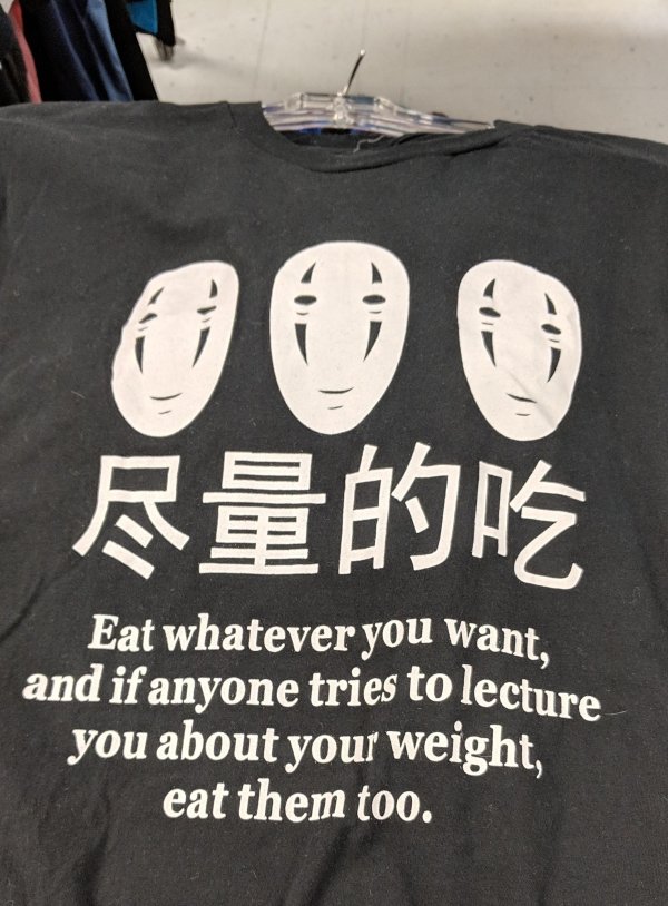 poster - Eat whatever you want, and if anyone tries to lecture you about your weight, eat them too.