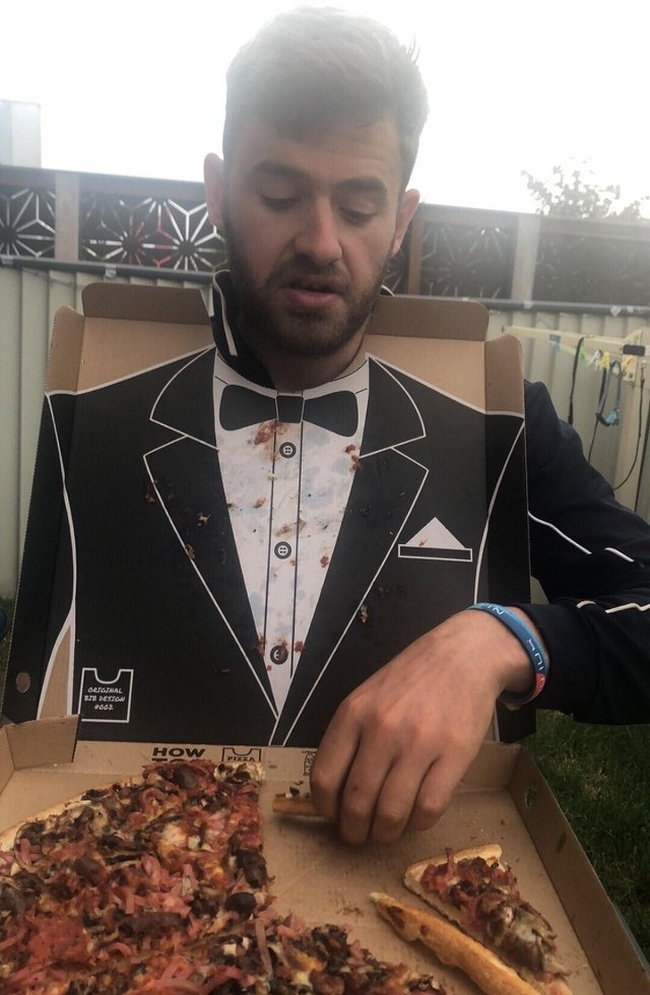 “The inside of the pizza box was a tuxedo.”
