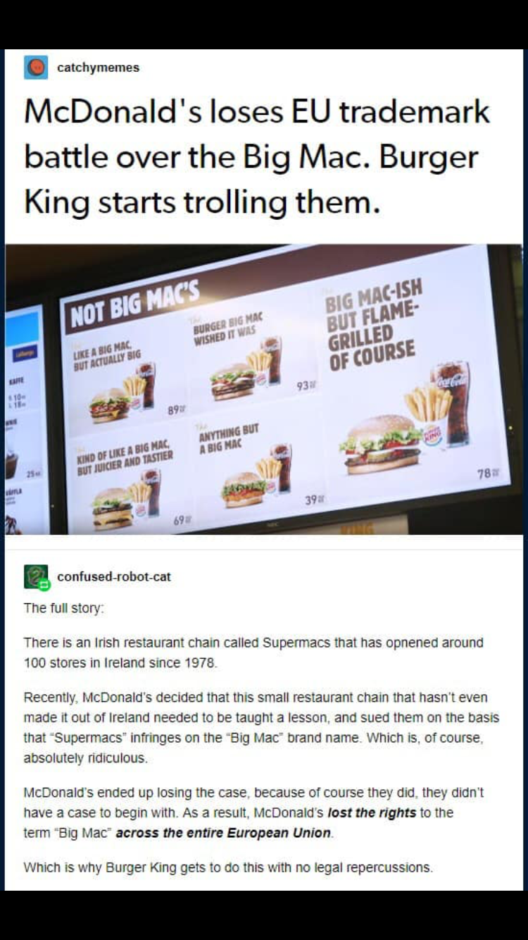 meme about software - calchymemes McDonald's loses Eu trademark battle over the Big Mac. Burger King starts trolling them. Not Big Macs Big MacIsh But Flame Grilled Of Course Ins contused robot.cat The story There is an ish restaurant Chinated Supermacs t